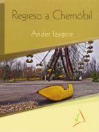 Regreso A Chernobil