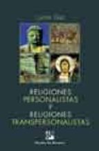 Portada del Libro Religiones Personalistas Y Religiones Transpersonalistas