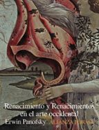 Portada del Libro Renacimiento Y Renacimientos En El Arte Occidental