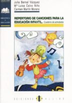 Portada del Libro Repertorio De Canciones Para La Educacion Infantil: Cuaderno De A Ctividades