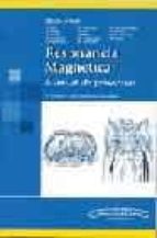 Portada del Libro Resonancia Magnetica : Manual De Protocolos