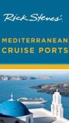Portada del Libro Rick Steves Mediterranean Cruise Ports