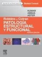 Portada del Libro Robbins Y Cotran. Patología Estructural Y Funcional, 9ª Ed.