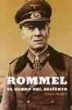 Portada del Libro Rommel, El Zorro Del Desierto