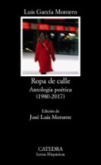 Ropa De Calle: Antologia Poetica