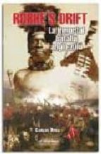 Portada del Libro Rorke S Drift : La Inmortal Batalla Anglo-zulu