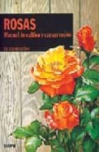 Portada del Libro Rosas:manual De Cultivo Y Conservacion