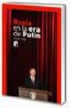 Portada del Libro Rusia En La Era De Putin