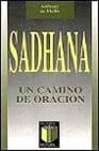 Sadhana, Un Camino De Oracion