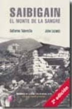 Portada del Libro Saibigain - El Monte De La Sangre