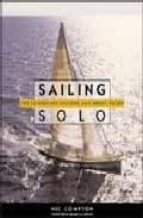 Portada del Libro Sailing Solo: The Legendary Sailors And The Great Races