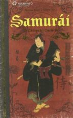 Portada del Libro Samurai. El Codigo Del Guerrero