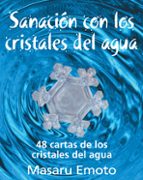 Sanacion Con Los Cristales Del Agua