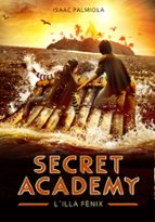 Portada del Libro Secret Academy 1: L Illa Fenix
