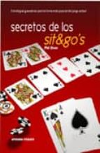Secretos De Los Sit&go S: Estrategias Ganadoras Para Mesas Indivi Duales De Poquer De Torneo
