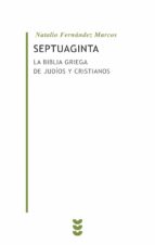Portada del Libro Septuaginta: La Biblia Griega De Judios Y Cristianos