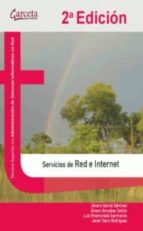 Servicios De Red E Internet: Tecnico Superior En Administracion De Sistemas Informaticos En Red