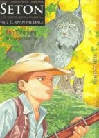 Portada del Libro Seton: El Naturista Viajero Nº 2: El Joven Y El Lince