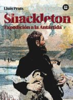 Portada del Libro Shackleton. Expedición A La Antartida