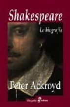 Portada del Libro Shakespeare: La Biografia