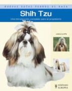 Shih Tzu: Una Introduccion Completa Para El Propietario