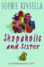Portada del Libro Shopaholic And Sister:
