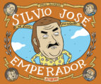 Portada del Libro Silvio José, Emperador