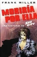 Sin City, Moriria Por Ella Nd/dsc