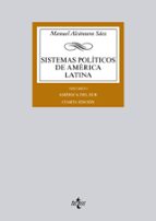 Sistemas Politicos De America Latina: Volumen I America Del Sur