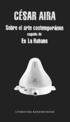 Portada del Libro Sobre El Arte Contemporaneo / En La Habana
