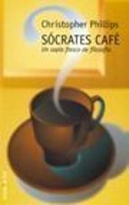 Socrates Cafe: Un Soplo Fresco De Filosofia