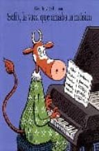 Portada del Libro Sofia, La Vaca Que Amaba La Musica