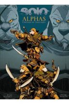 Portada del Libro Solo: Alphas: Cronicas Salvajes