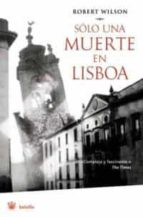 Portada del Libro Solo Una Muerte En Lisboa