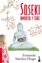 Portada del Libro Soseki: Inmortal Y Tigre