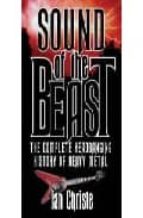 Portada del Libro Sound Of The Beast: The Complete Headbanging History Of Heavy Met Al