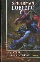 Portada del Libro Spiderman; Lobezno: La Materia De Las Leyendas