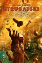 Portada del Libro Stalker: Picnic Extraterrestre