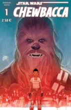 Portada del Libro Star Wars Chewbacca Nº 01
