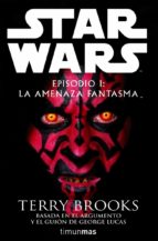 Portada del Libro Star Wars: Episodio I: La Amenaza Fantasma