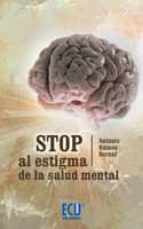 Stop Al Stigma Sobre La Enfermedad Mental