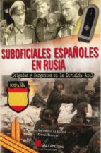 Portada del Libro Suboficiales Españoles En Rusia