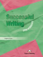 Successful Writing. Student S Book