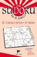 Portada del Libro Sudoku Es El Juego: El Tablero Magico De Euler