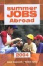 Portada del Libro Summer Jobs Abroad 2004
