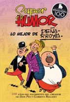Portada del Libro Super Humor Clasicos Nº 10: Lo Mejor De Peñarroya