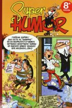 Super Humor Mortadelo Nº 19: Varias Historietas