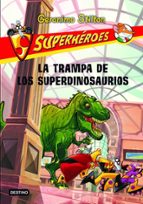 Portada del Libro Superheroes 5: La Trampa De Los Superdinosaurios