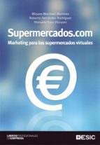 Supermercados.com: Marketing Para Los Supermercados Virtuales