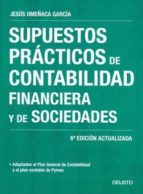 Portada del Libro Supuestos Practicos De Contabilidad Financiera Y De Sociedades. 6ª Ed.